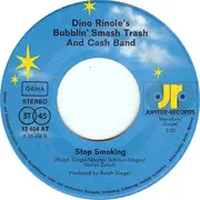 7inch Vinyl Single - Dino Rinole's Bubblin' Smash Trash + Cash Band - Come Back To Sorrento (Erinnerungen An Sorrent)