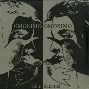 Dino Sabatini - Omonimo