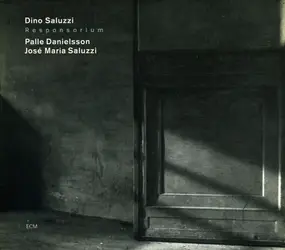 Dino Saluzzi - Responsorium