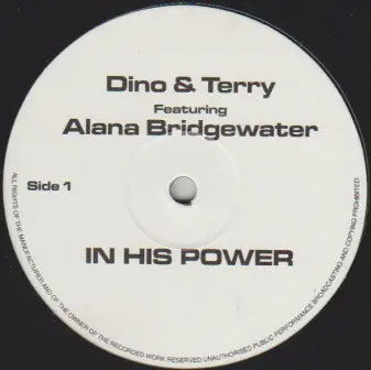 Dino & Terry - In His Power / Ride The Storm