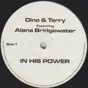 Dino + Terry - In His Power / Ride The Storm