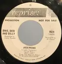 7inch Vinyl Single - Dino, Desi & Billy - Josephine / I Hope She's There Tonight