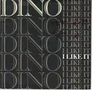 7inch Vinyl Single - Dino - I Like It