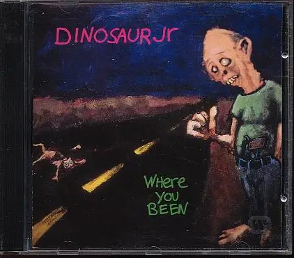 Dinosaur Jr. - Where You Been