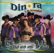 Dinora y La Juventud - Entra en Mi Vida
