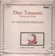 Dino Tamassini - La Vocazione Religiosa