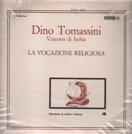 Dino Tamassini - La Vocazione Religiosa