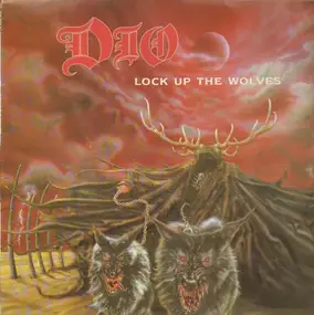 Dio - Lock Up the Wolves