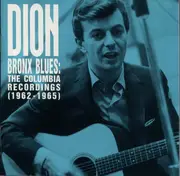 CD - Dion - Bronx Blues: The Columbia Recordings (1962-1965)