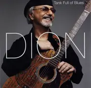 CD - Dion - Tank Full Of Blues