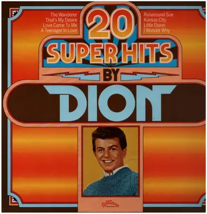Dion & The Belmonts - 20 Super Hits By Dion