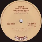 7inch Vinyl Single - Dion & The Belmonts - A Teenager In Love / Where Or When - Mono