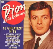Dion & the Belmonts - 18 Greatest Hits