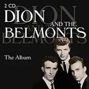 Double CD - Dion & The Belmonts - The Album