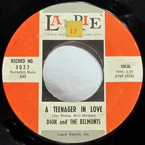 Dion & the Belmonts - A Teenager In Love