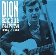 CD - Dion - Bronx Blues: The Columbia Recordings (1962-1965)
