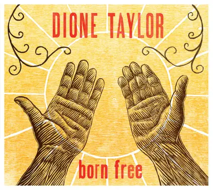 Dione Taylor - Born Free