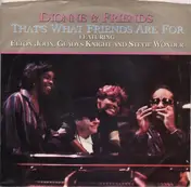 Dionne - That's What Friends Are For / Two Ships Passing In The Night