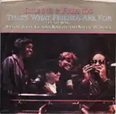 7inch Vinyl Single - Dionne & Friends Featuring Elton John , Gladys Knight And Stevie Wonder / Dionne Warwick - That's What Friends Are For / Two Ships Passing In The Night