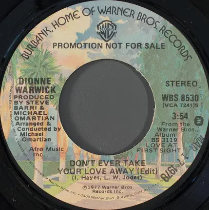 Dionne Warwick - Don't Ever Take Your Love Away