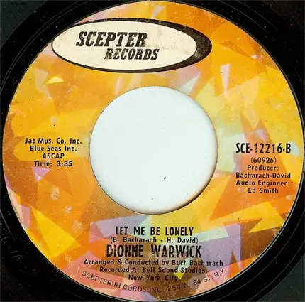 Dionne Warwick - Do You Know The Way To San Jose / Let Me Be Lonely