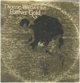 Dionne Warwick - Forever Gold