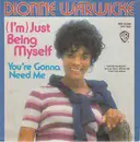 7inch Vinyl Single - Dionne Warwick - (I'm) Just Being Myself - promo