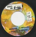 7inch Vinyl Single - Dionne Warwick - Message To Michael / Here Where There Is Love