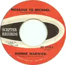 7inch Vinyl Single - Dionne Warwick - Message To Michael / Here Where There Is Love