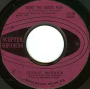 7inch Vinyl Single - Dionne Warwick - Please Make Him Love Me / Make The Music Play