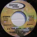 7inch Vinyl Single - Dionne Warwick - The Good Life (Live From Paris)