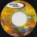 7inch Vinyl Single - Dionne Warwick - The Green Grass Starts To Grow / They Don't Give Medals To Yesterday's Heroes