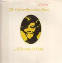 Double LP - Dionne Warwick - The Dionne Warwicke Story (A Decade Of Gold) - Textured Cover, Gatefold