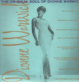 Dionne Warwick - The Original Soul Of Dionne Warwick