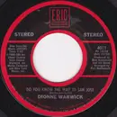 7inch Vinyl Single - Dionne Warwick - Do You Know The Way To San Jose / This Girl's In Love With You