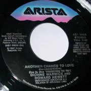 7inch Vinyl Single - Dionne Warwick & Howard Hewett - Another Chance To Love