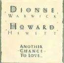 7inch Vinyl Single - Dionne Warwick & Howard Hewett - Another Chance To Love - SRC Pressing