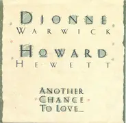 Dionne Warwick & Howard Hewett - Another Chance To Love