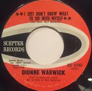 Dionne Warwick - I Just Don't Know What To Do With Myself / In Between The Heartaches