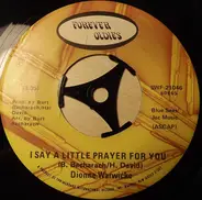 Dionne Warwick - I Say A Little Prayer