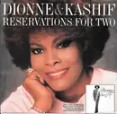 7inch Vinyl Single - Dionne Warwick & Kashif - Reservations For Two