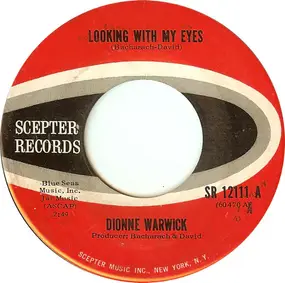 Dionne Warwick - Looking With My Eyes / Only The Strong, Only The Brave