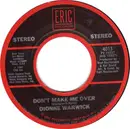 7inch Vinyl Single - Dionne Warwick / Maxine Brown - Don't Make Me Over / Oh No, Not My Baby