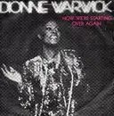 7inch Vinyl Single - Dionne Warwick - Now We're Starting Over Again