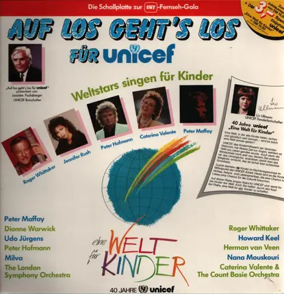 Dionne Warwick, Roger Whittaker, Howard Keel a.o. - Auf Los Geht's Los Für Unicef - Weltstars Singen Für Kinder