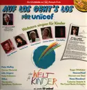 LP - Dionne Warwick, Roger Whittaker, Howard Keel a.o. - Auf Los Geht's Los Für Unicef - Weltstars Singen Für Kinder