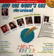 LP - Dionne Warwick, Roger Whittaker, Howard Keel a.o. - Auf Los Geht's Los Für Unicef - Weltstars Singen Für Kinder