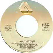 7'' - Dionne Warwick - Deja Vu / All The Time