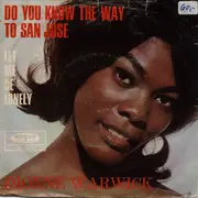 7'' - Dionne Warwick - Do You Know The Way To San Jose