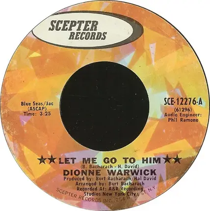 Dionne Warwick - Let Me Go To Him